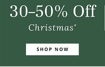 30-50% Off Christmas