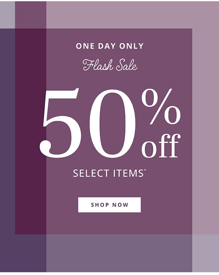 50% Off Select Items
