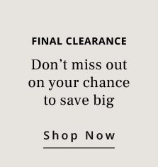 FINAL CLEARANCE