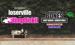 LIMP BIZKIT,BONES & More