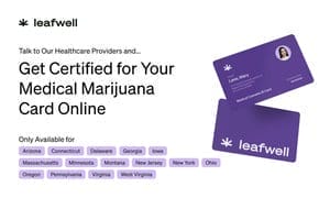 \xa0Medical Marijuana Card Evaluation from Leafwell