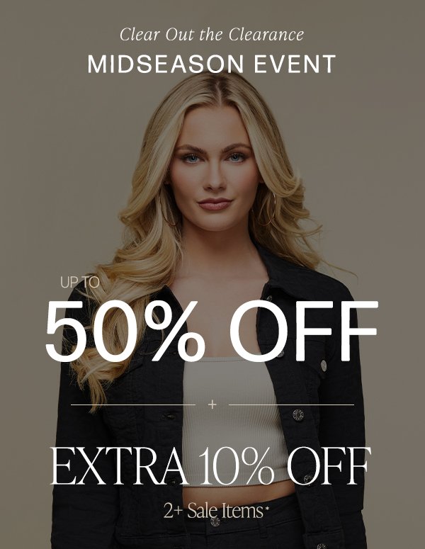 midseason clearance event extra 10% off two or more sale items for women