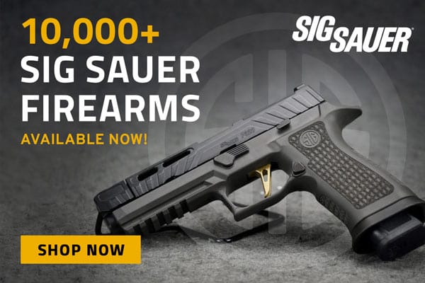 10,000 SIG Sauer