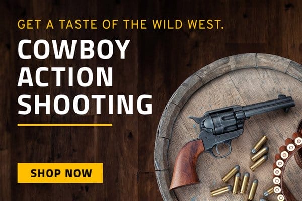 Get a taste of the Wild West. Shop Cowboy Action Shooting