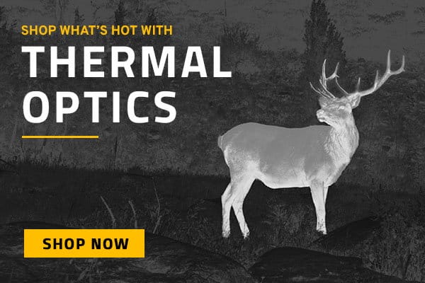 See what's HOT. Shop Thermal Optics.