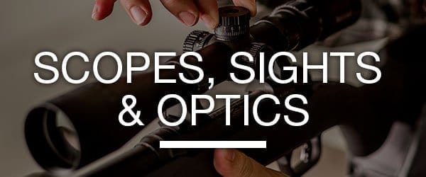 Scopes and Optics