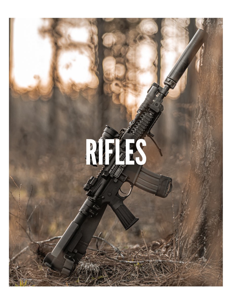 Rifles