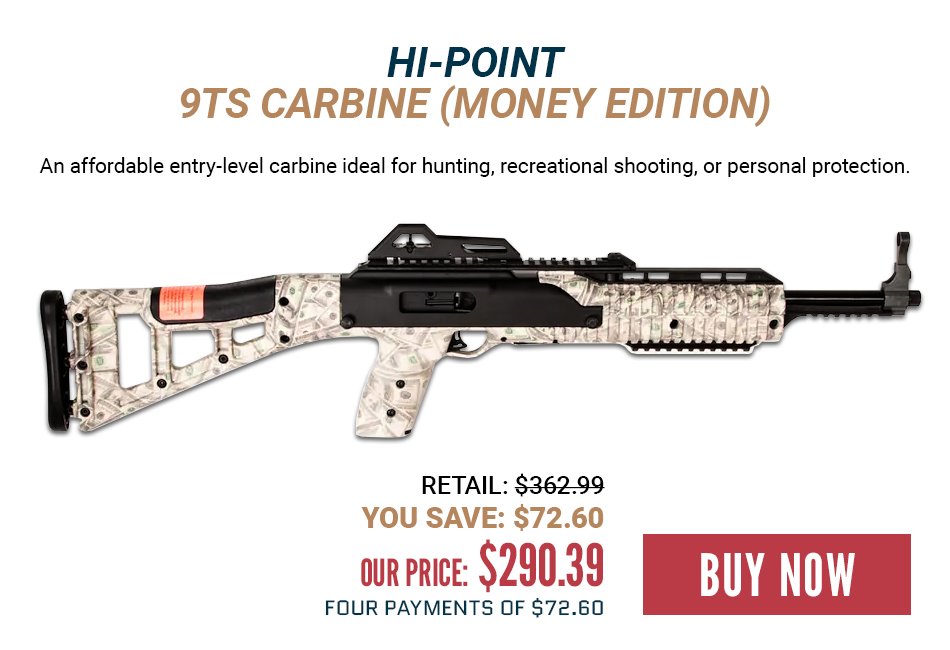 HI-POINT 9TS MONEY