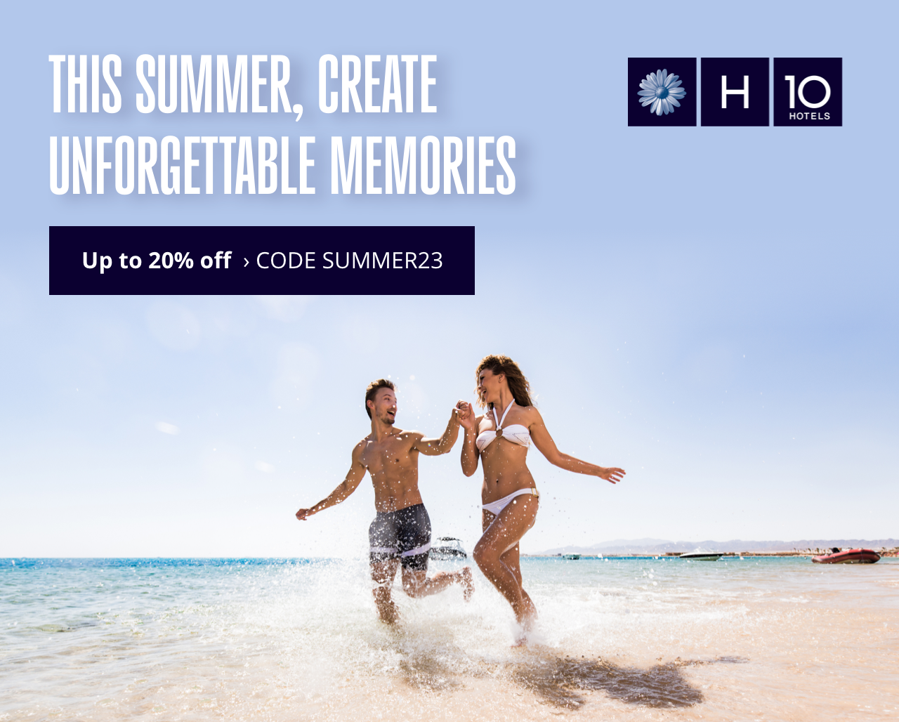This summer, create unforgettable memories