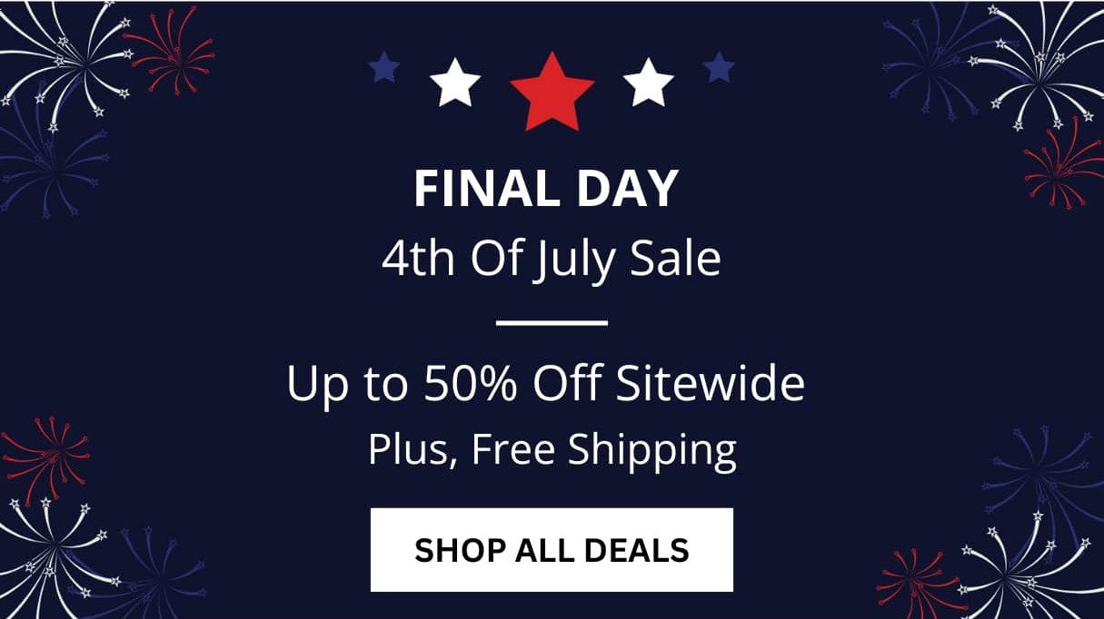 FINAL DAY: 4th Of July Savings