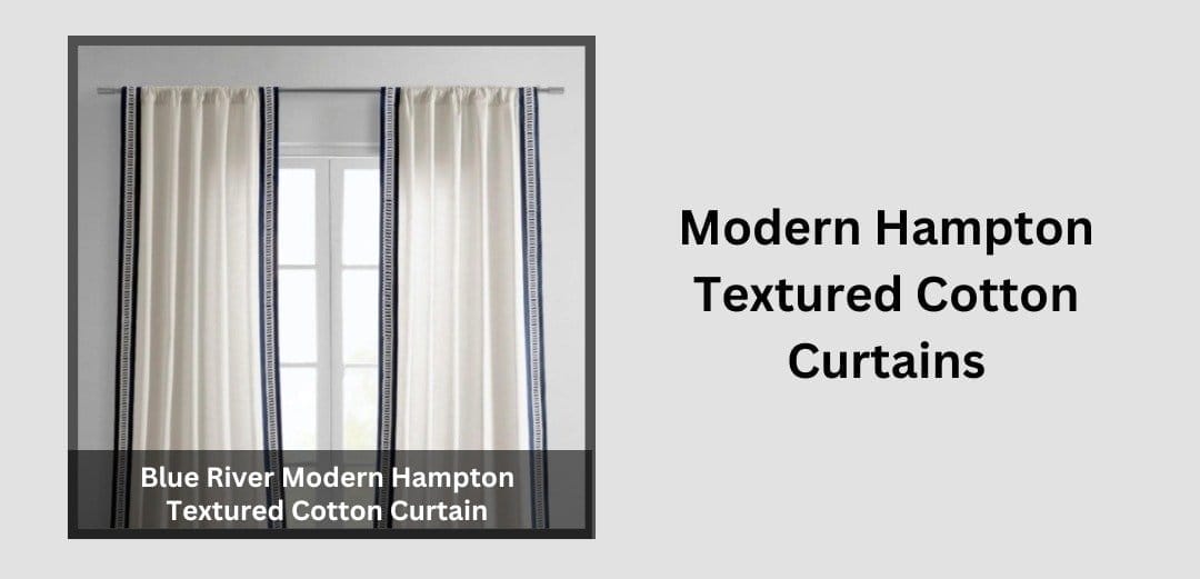 Modern Hampton Textured Cotton Curtains