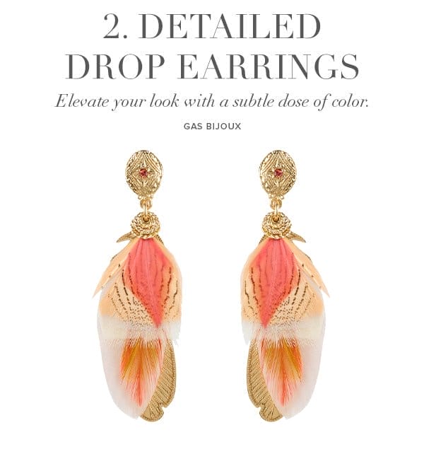 2. Detailed Drop Earrings