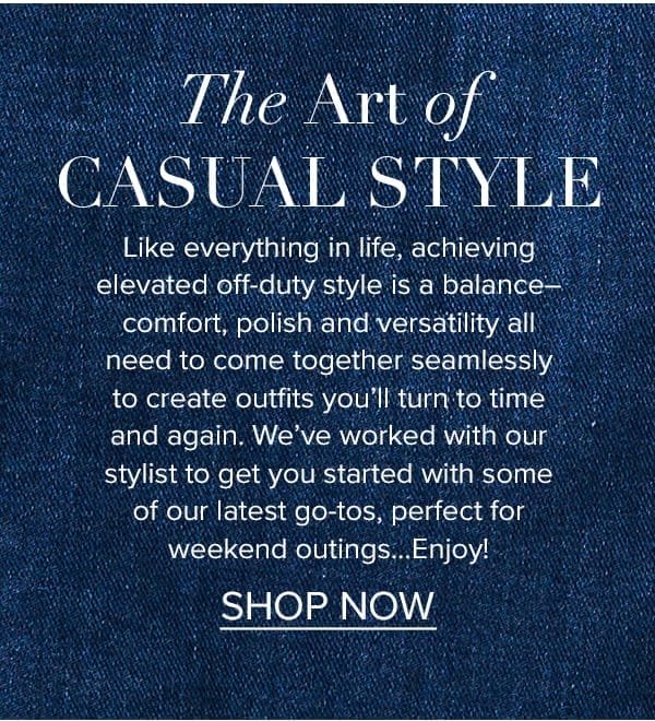 The Art of Casual Style