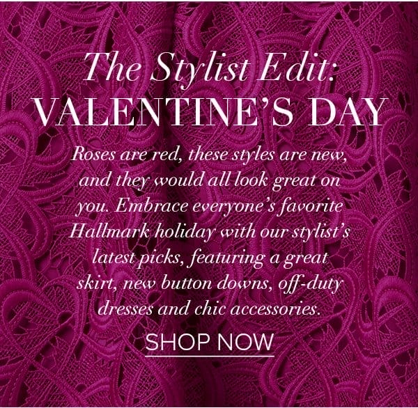 The Stylist Edit: Valentine's Day