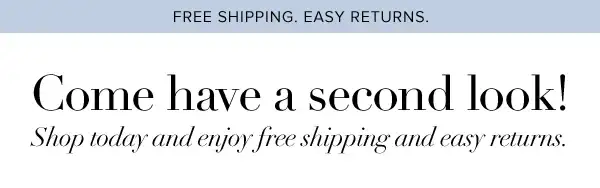 Come Have a second look. Shop today and enjoy free shipping and easy returns