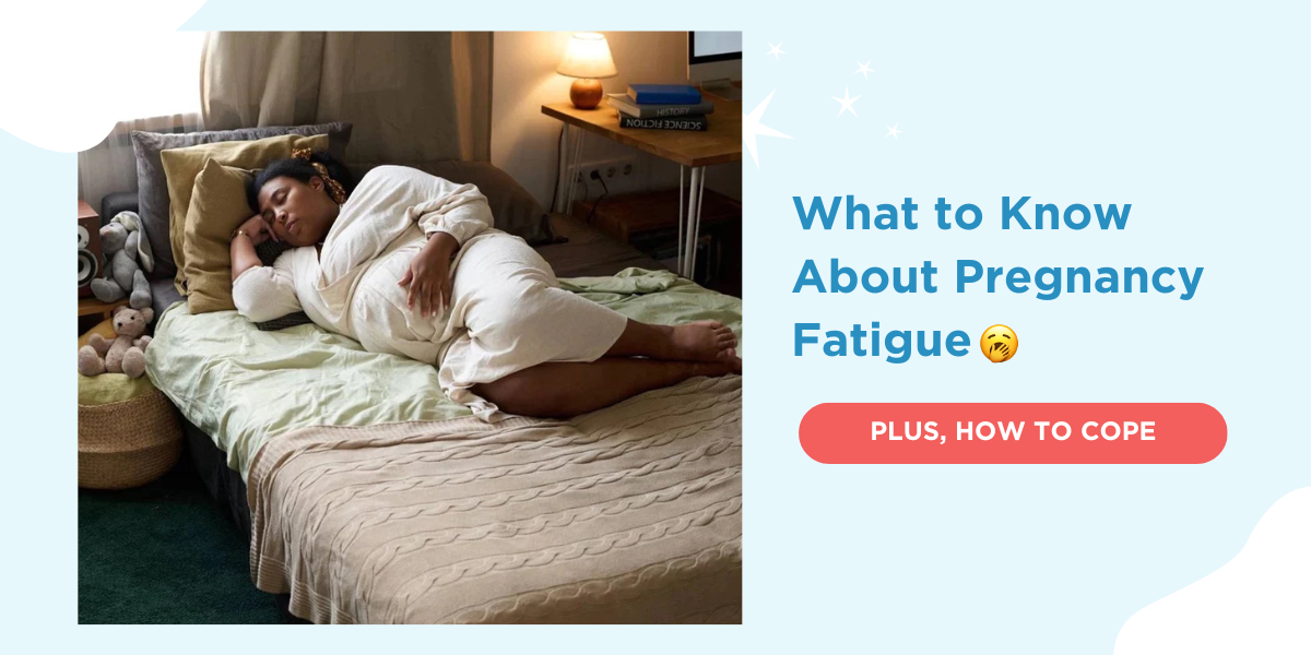 What to Know About Pregnancy Fatigue\U0001f971 PLUS, HOW TO COPE