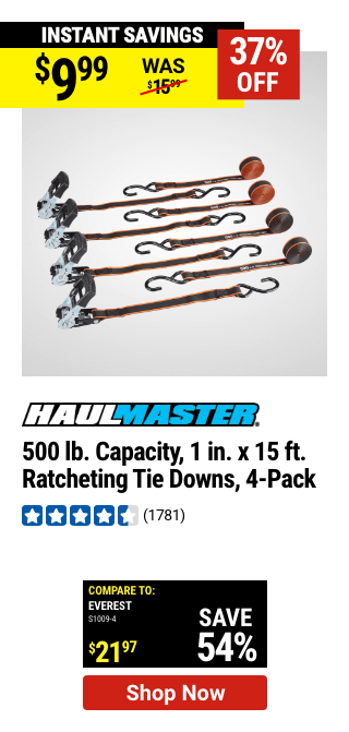 HAUL-MASTER: 500 lb. Capacity, 1 in. x 15 ft. Ratcheting Tie Downs, 4-Pack