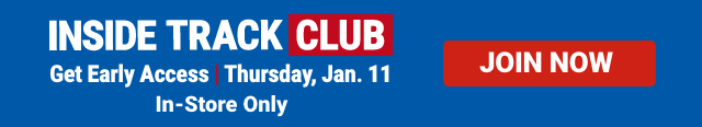 INSIDE TRACK CLUB. Get Early Access. Thursday, Jan. 11. In-Store Only. JOIN NOW.