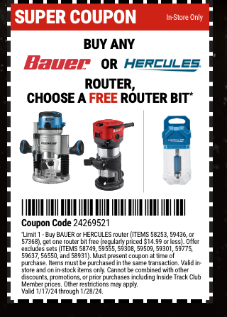 SUPER COUPON - BUY ANY BAUER OR HERCULES ROUTER, GET A FREE ACCESSORY*