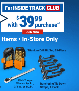 For INSIDE TRACK CLUB with \\$39.99 purchase. JOIN NOW.