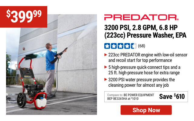 PREDATOR: 3200 PSI, 2.8 GPM, 6.8 HP (223cc) Pressure Washer EPA