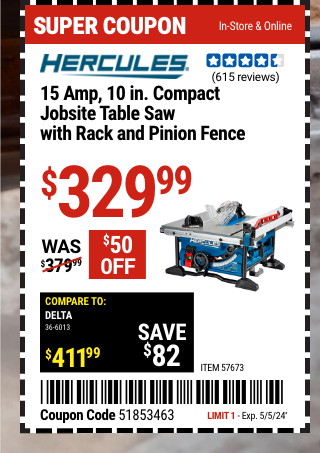 HERCULES: 15 Amp, 10 in. Compact Jobsite Table Saw with Rack and Pinion Fence - coupon