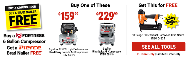 BUY A COMPRESSOR GET A BRAD NAILER FREE