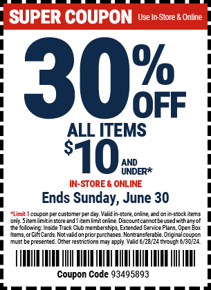 30% OFF ALL ITEMS \\$10 AND UNDER. IN-STORE & ONLINE. Ends, Sunday June 30