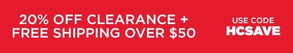 Free Shipping Over &#36;50 Plus 20&#37; Off Clearance