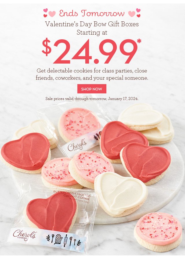 Ends Tomorrow - Valentine's Day Bow Gift Boxes - Starting at \\$24.99 - Get delectable cookies for class parties, close friends, coworkers, and your special someone.