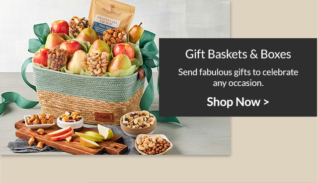 Gift Baskets & Boxes - Send fabulous gifts to celebrate any occasion.