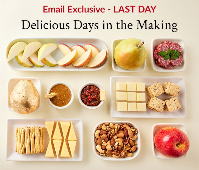 EMAIL EXCLUSIVE - Last Day - Delicious Days in the Making