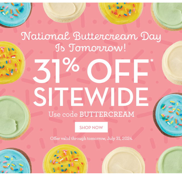 National Buttercream Day Is Tomorrow! 31% off sitewide