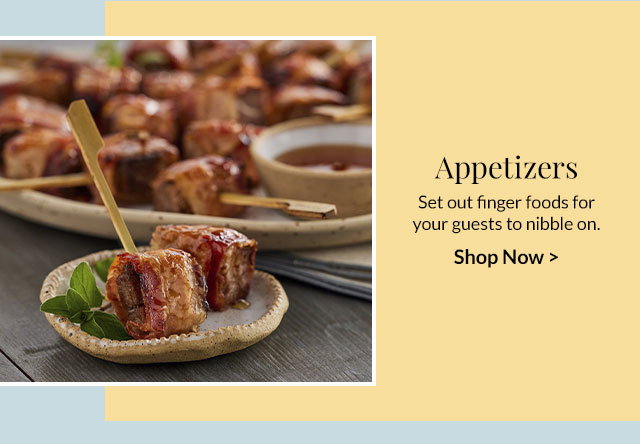 Appetizers - Set out finger foods for your guests to nibble on.