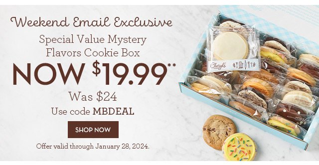 Weekend Email Exclusive - Special Value Mystery Flavors Cookie Box - Now \\$19.99