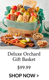 Deluxe Orchard Gift Basket - \\$99.99