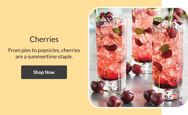 Cherries - From pies to popsicles, cherries are a summertime staple.