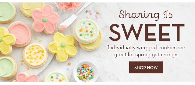 Sharing Is Sweet - Individually wrapped cookies are great for spring gatherings.