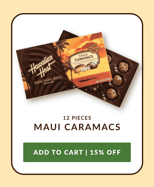 Maui Caramacs