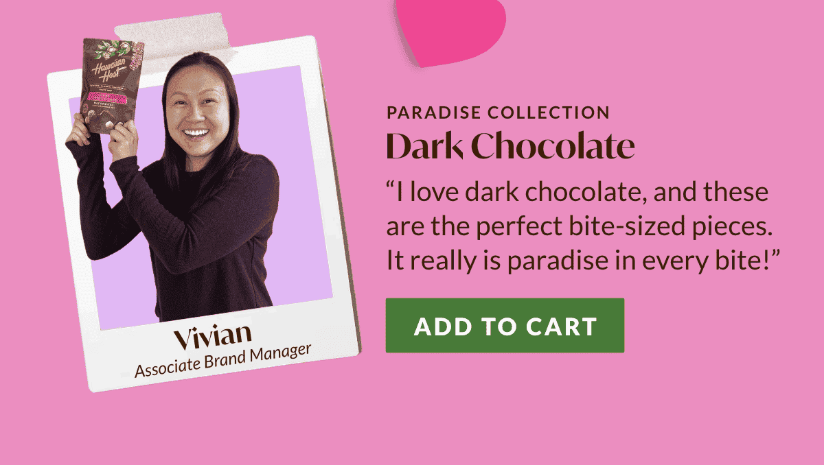 Paradise Collection - Dark Chocolate