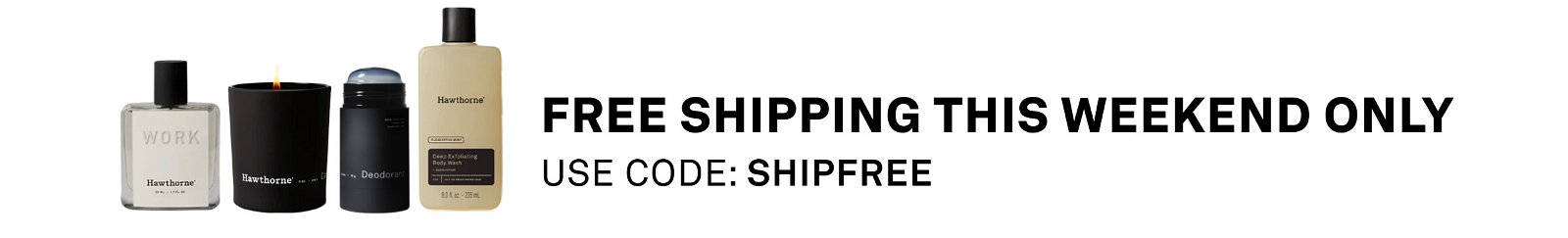 FREE SHIPPING THIS WEEKEND ONLY USE CODE: SHIPFREE