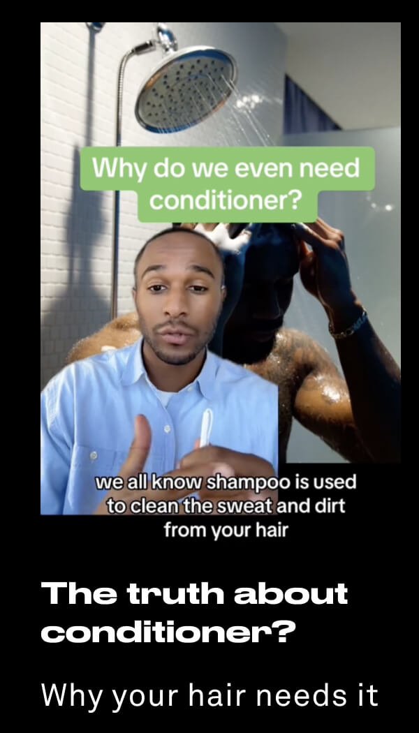 Why do we even need conditioner? we all know shampoo is used to clean the sweat and dirt from your hair The Truth about conditioner? Why your hair needs it