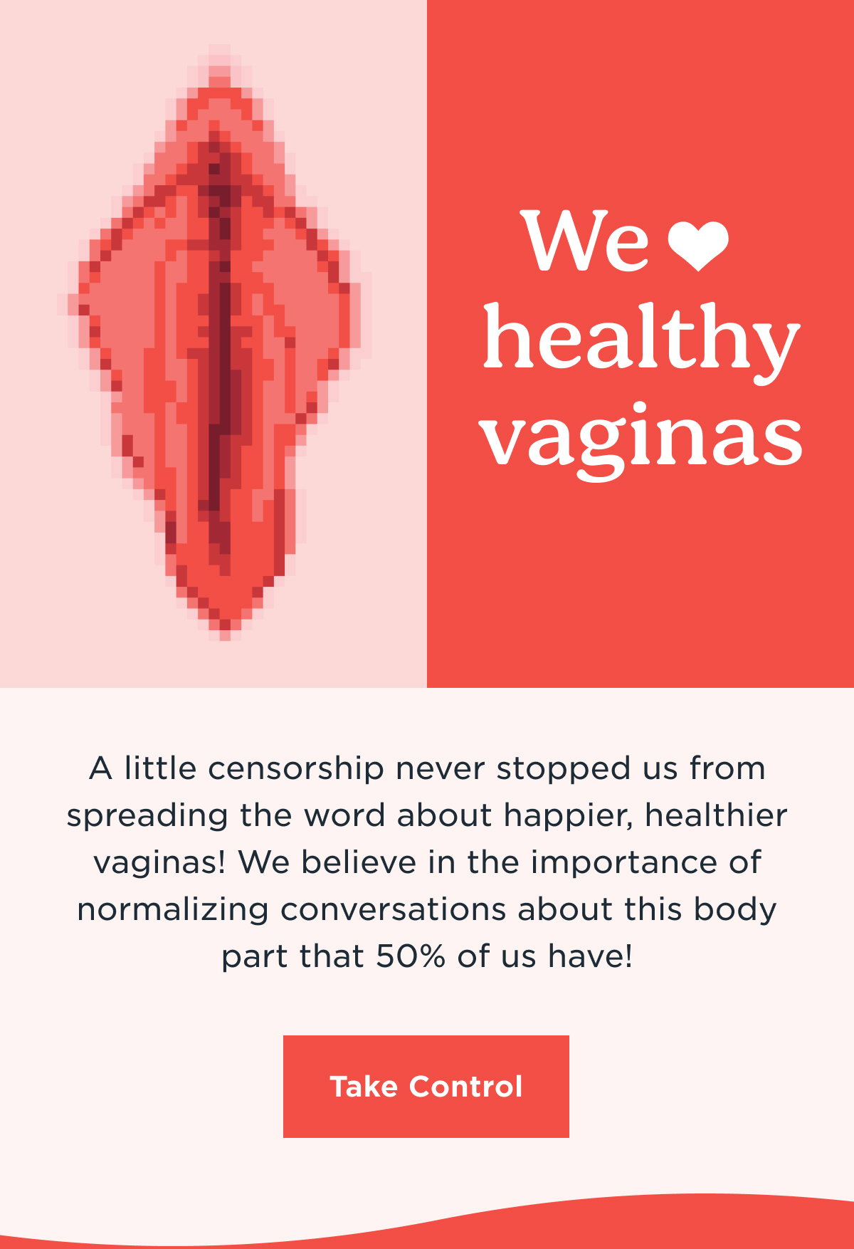 We love healthy vaginas | Take Control 