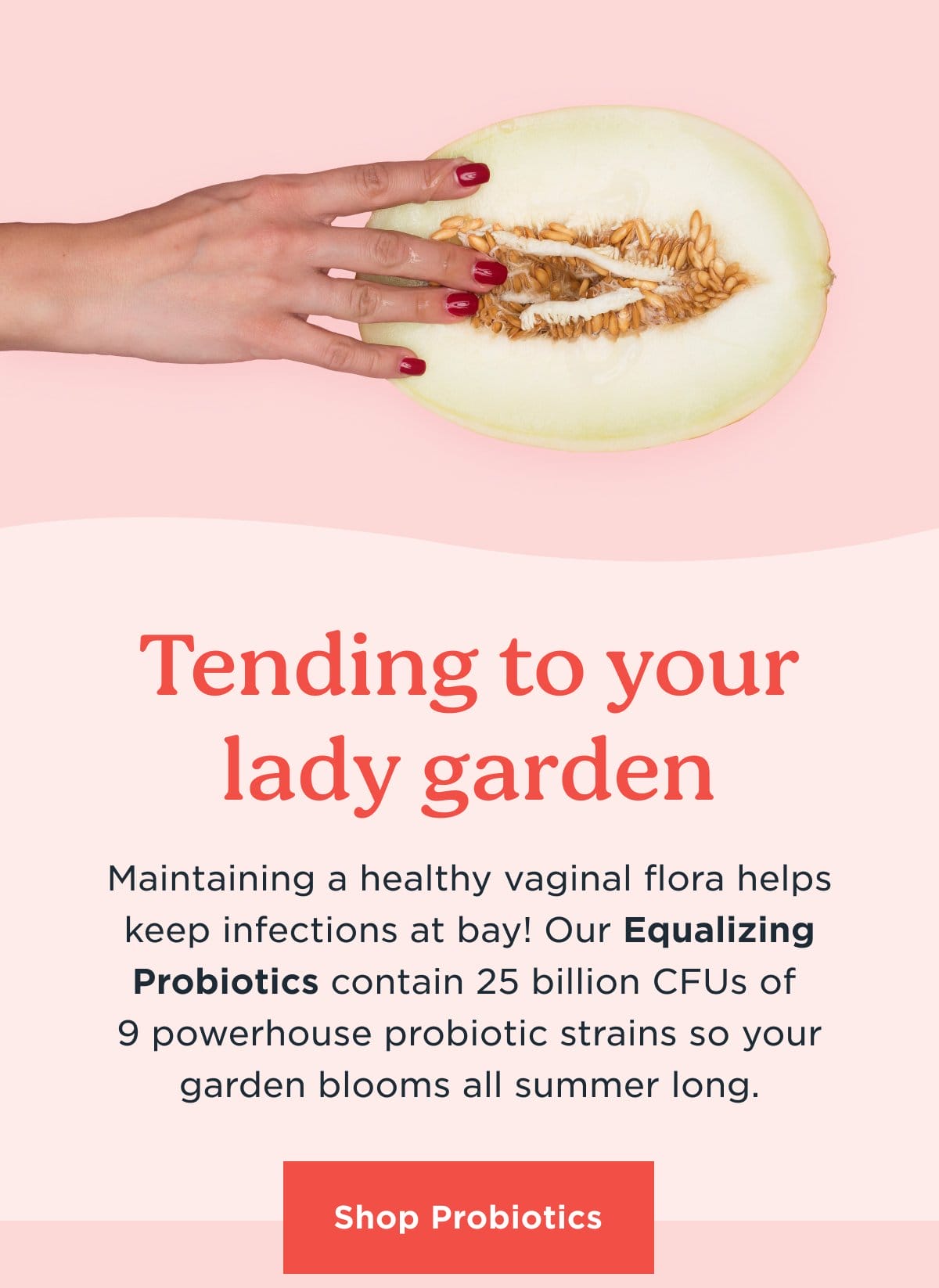 Tending to your lady garden | Shop Probiotics