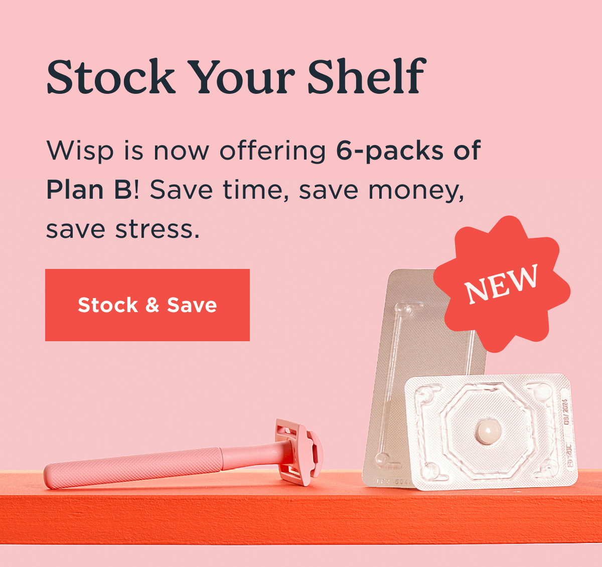 Plan B | Stock & Save