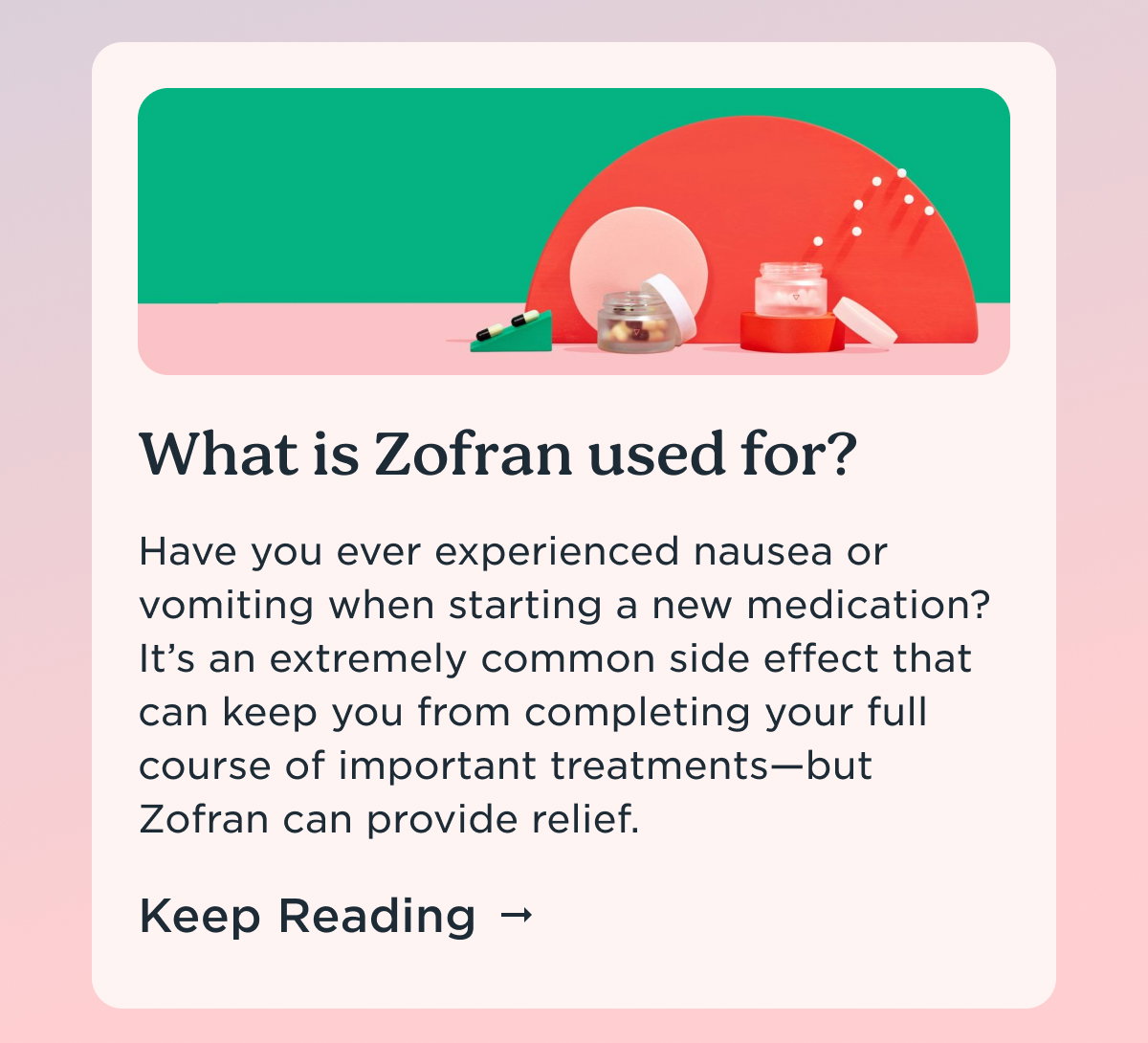 What is Zofran used for? | Keep Reading