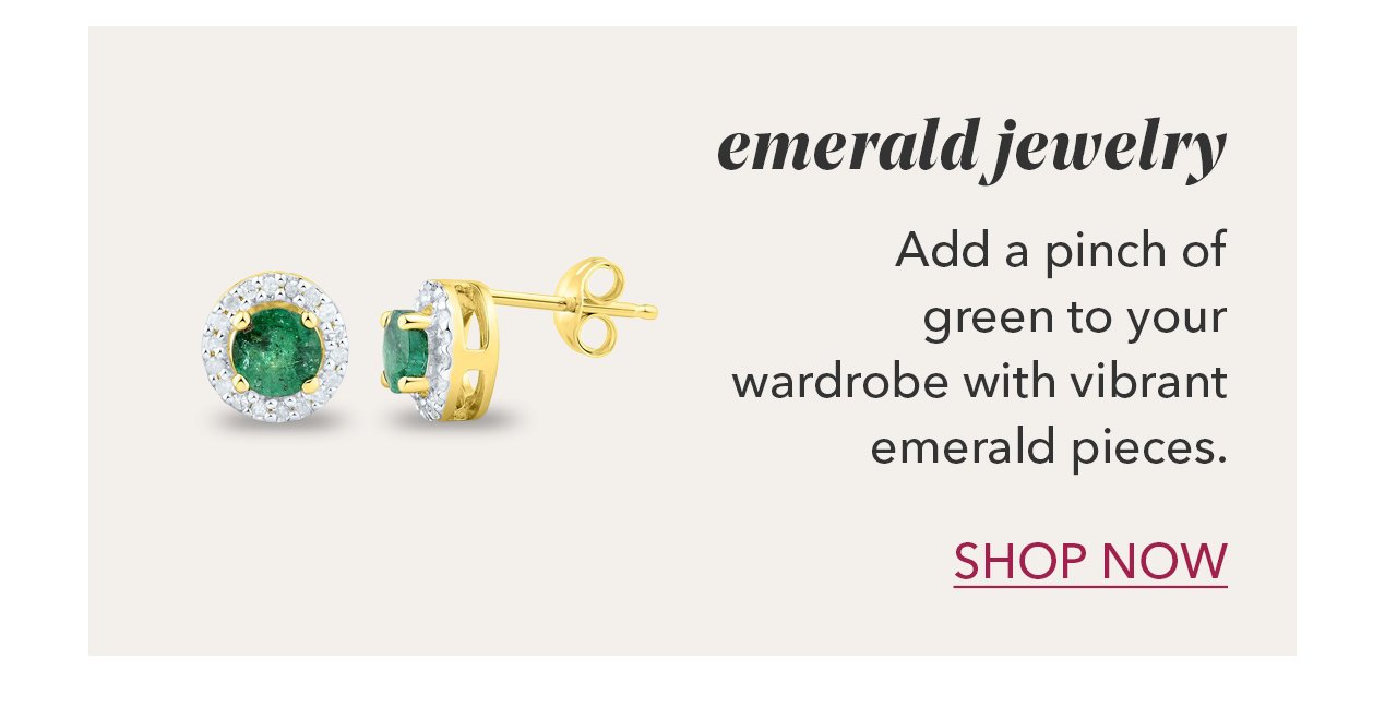emerald jewelry | Add a pinch of green to your wardrobe with vibrant emerald pieces. SHOP NOW