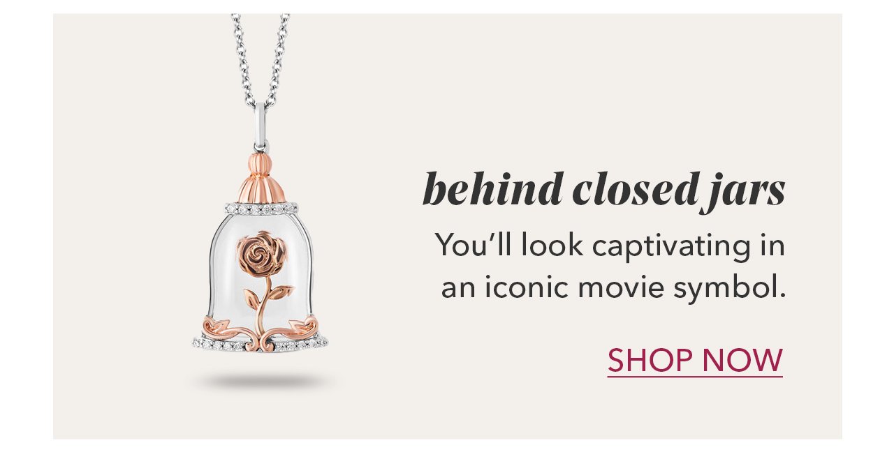 behind closed jars | You'll look captivating in an iconic movie symbol. SHOP NOW