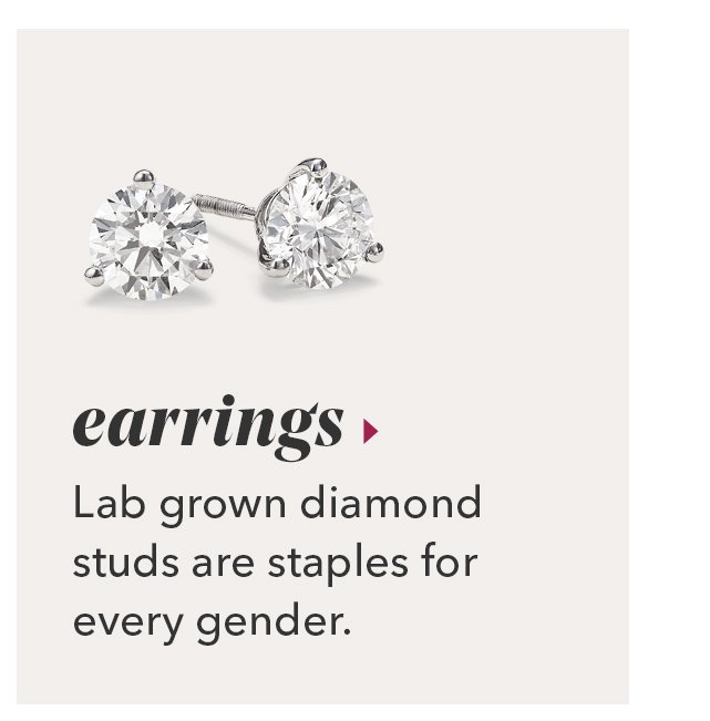 earrings | Lab grown diamond studs are staples for every gender.