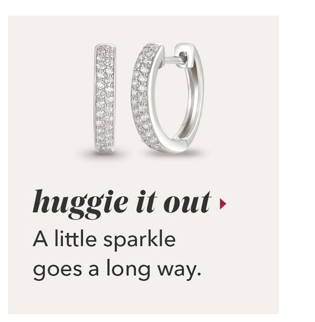 huggie it out | A little sparkle goes a long way.